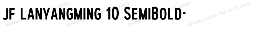 jf lanyangming 10 SemiBold字体转换